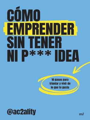 cover image of Cómo emprender sin tener ni puta idea